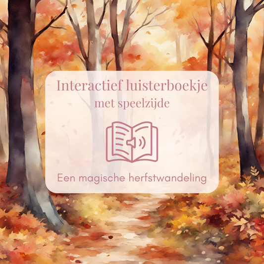 Interactief luisterboekje met speelzijde - een magische herfstwandeling